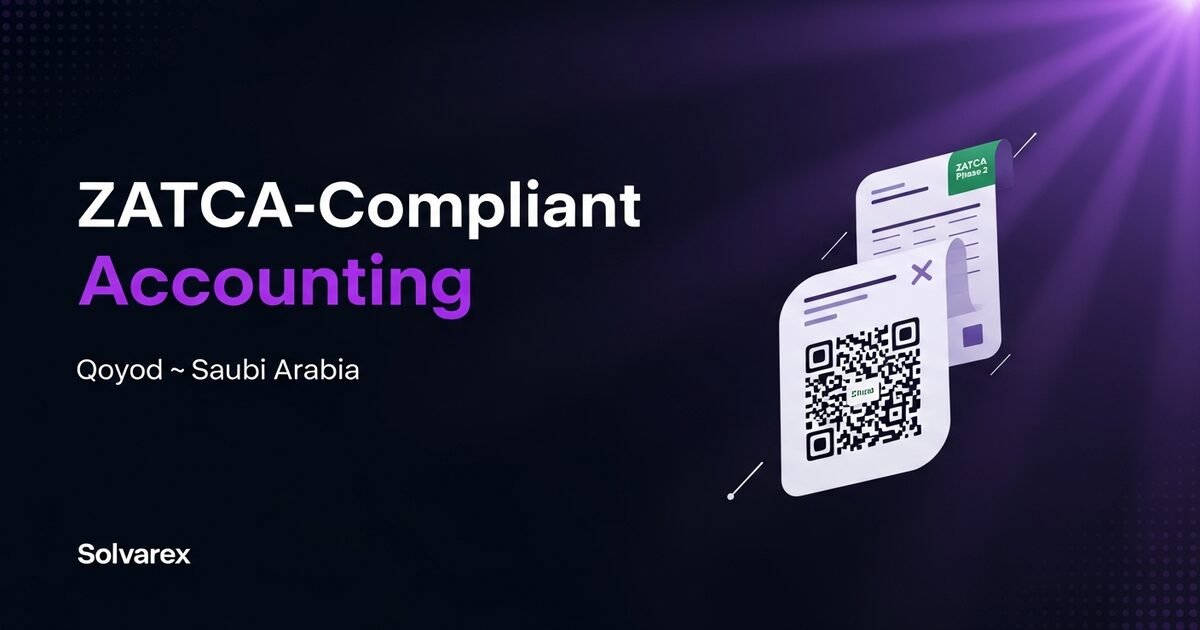 Qoyod: The Saudi-Made Accounting Platform Built for ZATCA-Compliant Businesses